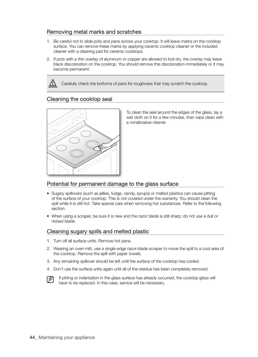 Samsung FTQ352IWX Removing metal marks and scratches, Cleaning the cooktop seal, Cleaning sugary spills and melted plastic 