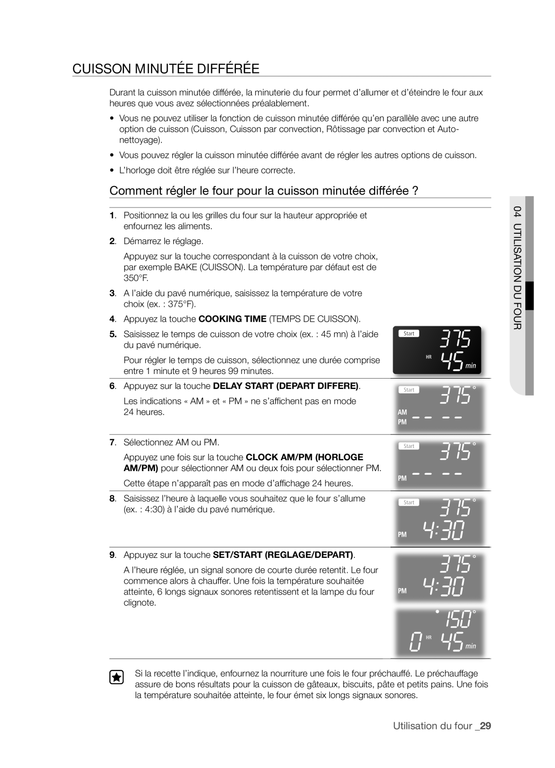 Samsung FTQ352IWX user manual Cuisson MINUTéE DIFFéRéE, Comment régler le four pour la cuisson minutée différée ? 