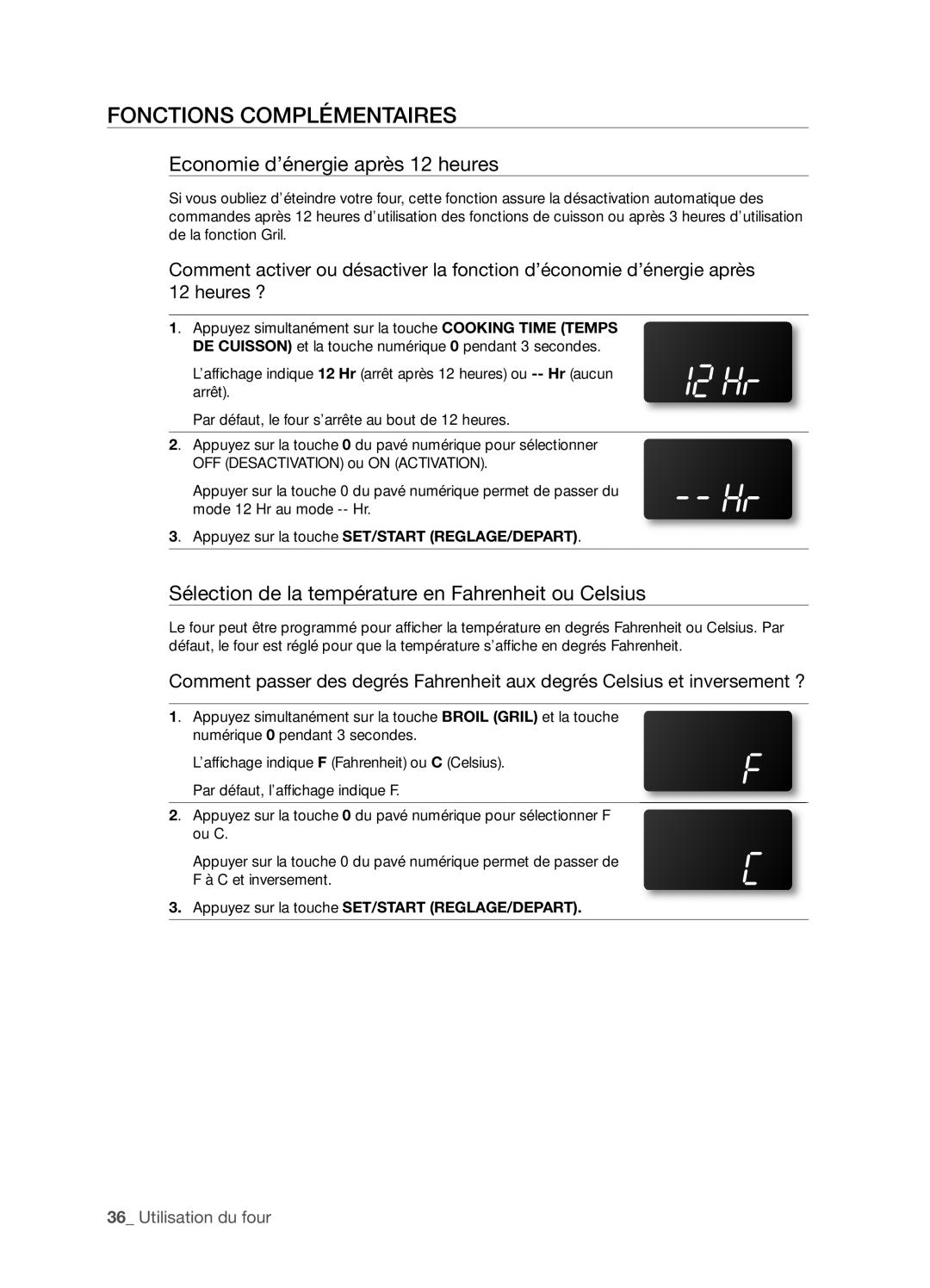 Samsung FTQ352IWX user manual Fonctions COMPLéMENTAIRES, Economie d’énergie après 12 heures 