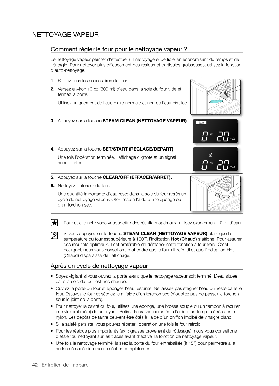 Samsung FTQ352IWX Nettoyage Vapeur, Comment régler le four pour le nettoyage vapeur ?, Après un cycle de nettoyage vapeur 