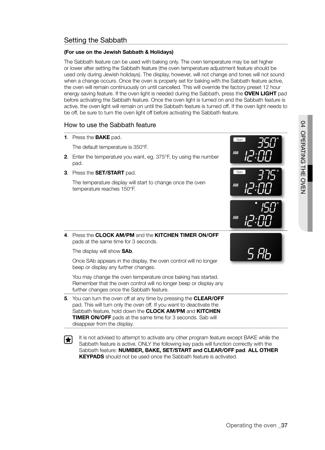 Samsung FTQ352IWX Setting the Sabbath, How to use the Sabbath feature, Operating The Oven, Operating the oven _ 