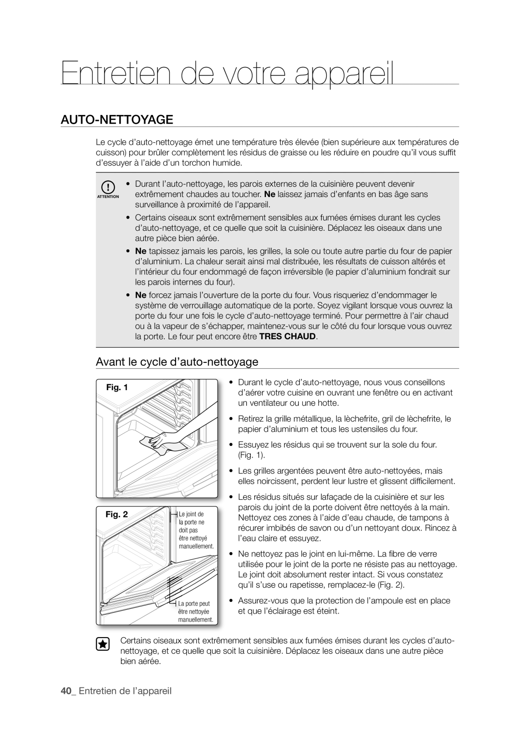 Samsung FTQ352IWX user manual Entretien de votre appareil, Auto-Nettoyage, Avant le cycle d’auto-nettoyage 