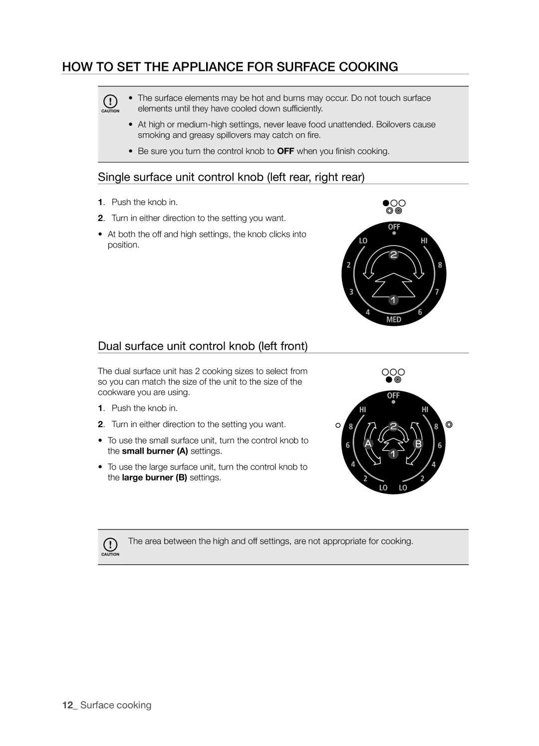 Samsung FTQ386LWUX Single surface unit control knob left rear, right rear, Dual surface unit control knob left front 