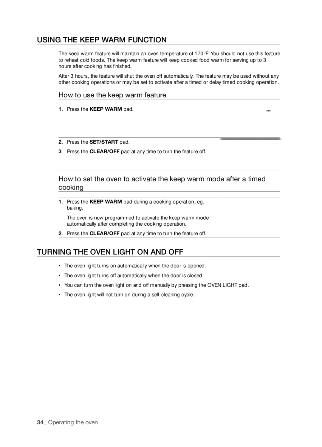 Samsung FTQ386LWUX Using the Keep Warm Function, Turning the Oven Light on and OFF, How to use the keep warm feature 