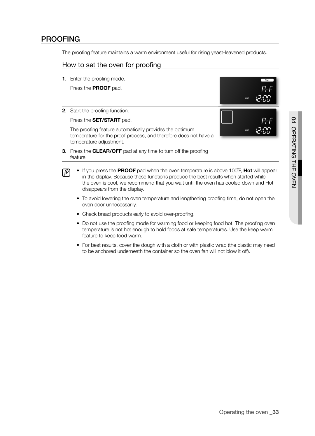 Samsung FTQ386LWUX user manual Proofing, How to set the oven for proofi ng, Operating the oven , Operating The Oven 
