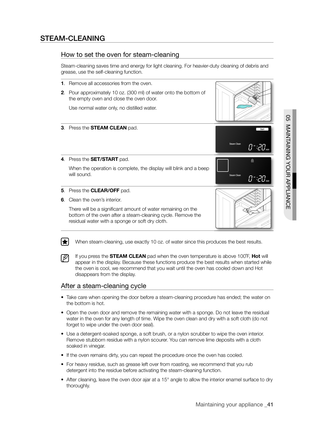 Samsung FTQ386LWUX user manual Steam-Cleaning, How to set the oven for steam-cleaning, After a steam-cleaning cycle 