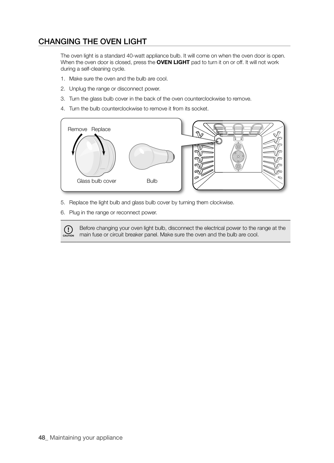 Samsung FTQ386LWUX user manual Changing The Oven Light,  Maintaining your appliance 
