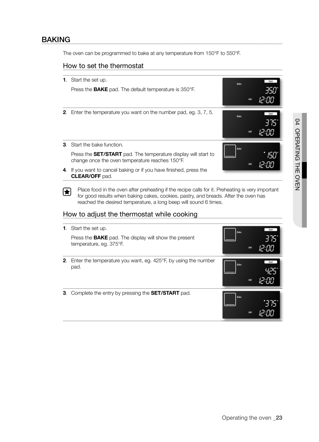 Samsung FTQ386LWX Baking, How to set the thermostat, How to adjust the thermostat while cooking, Operating The Oven 