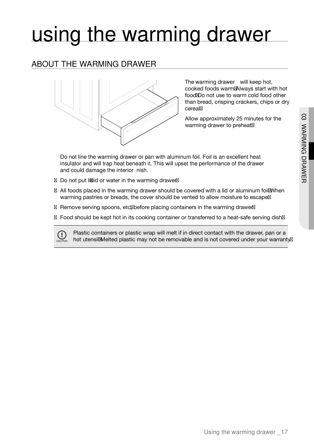 Samsung FTQ387 user manual Using the warming drawer, About the warming drawer 