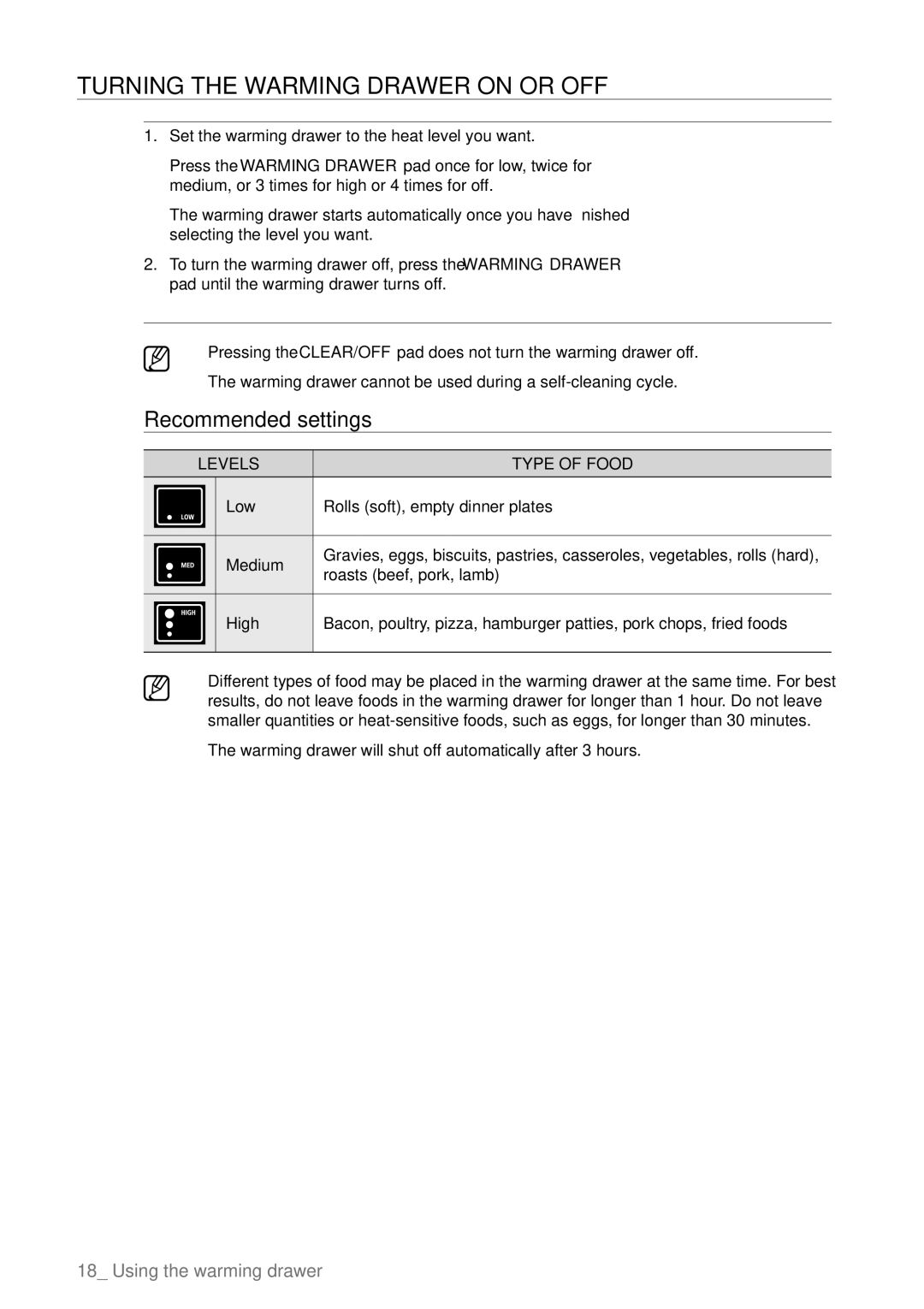 Samsung FTQ387 Turning the warming drawer on or off, Levels Type of Food, Low Rolls soft, empty dinner plates Medium, High 