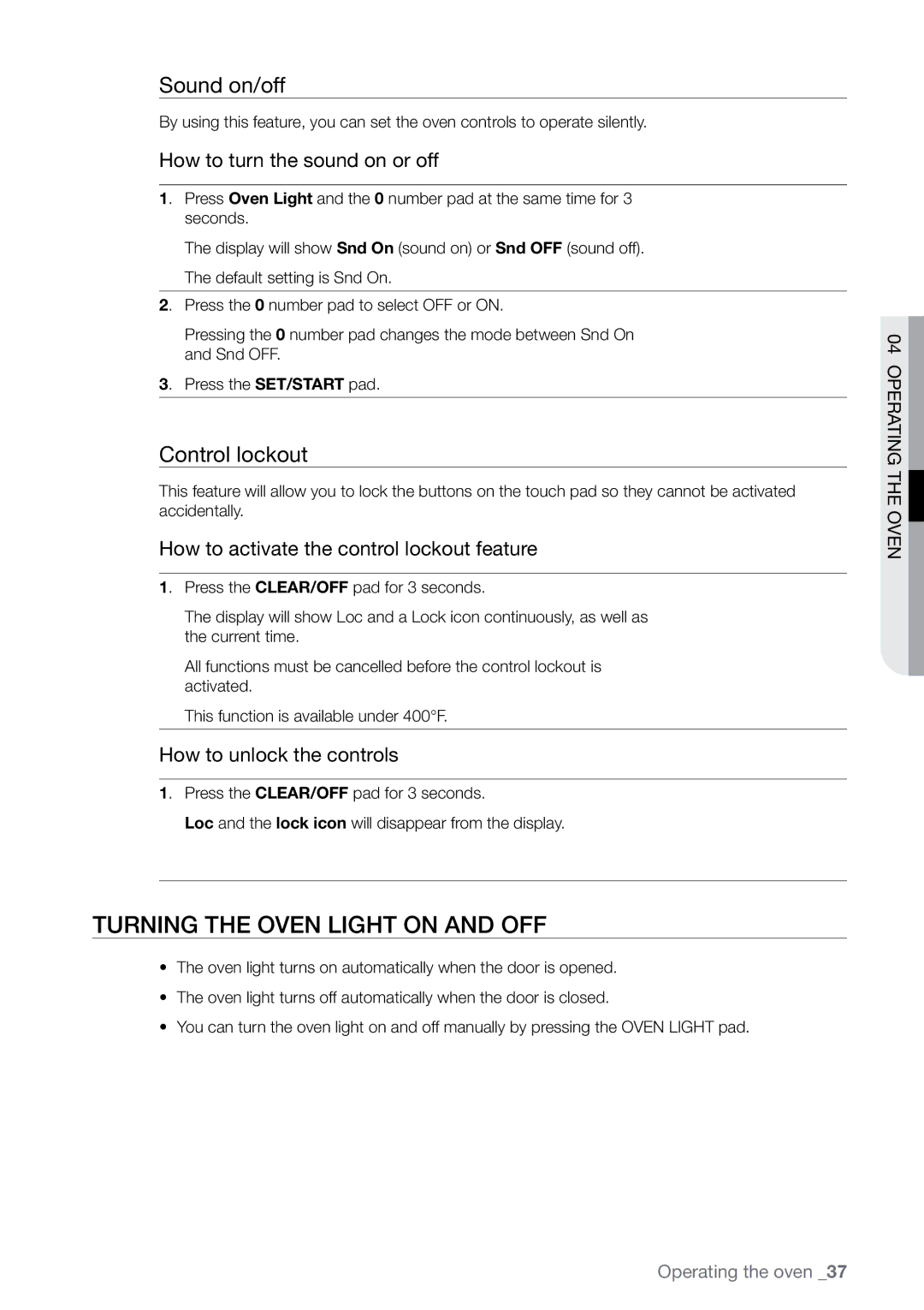 Samsung FTQ387 user manual Turning the oven light on and off, Sound on/off, Control lockout 