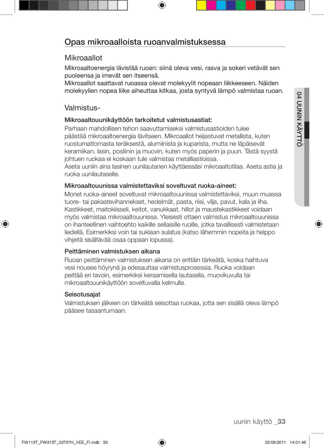 Samsung FW113T001/XEE manual Opas mikroaalloista ruoanvalmistuksessa, Mikroaallot, Valmistus 