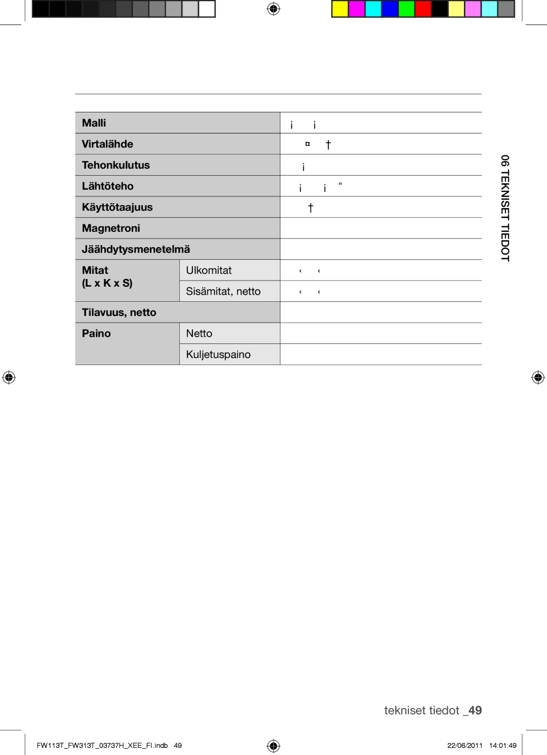 Samsung FW113T001/XEE manual Tekniset tiedot 