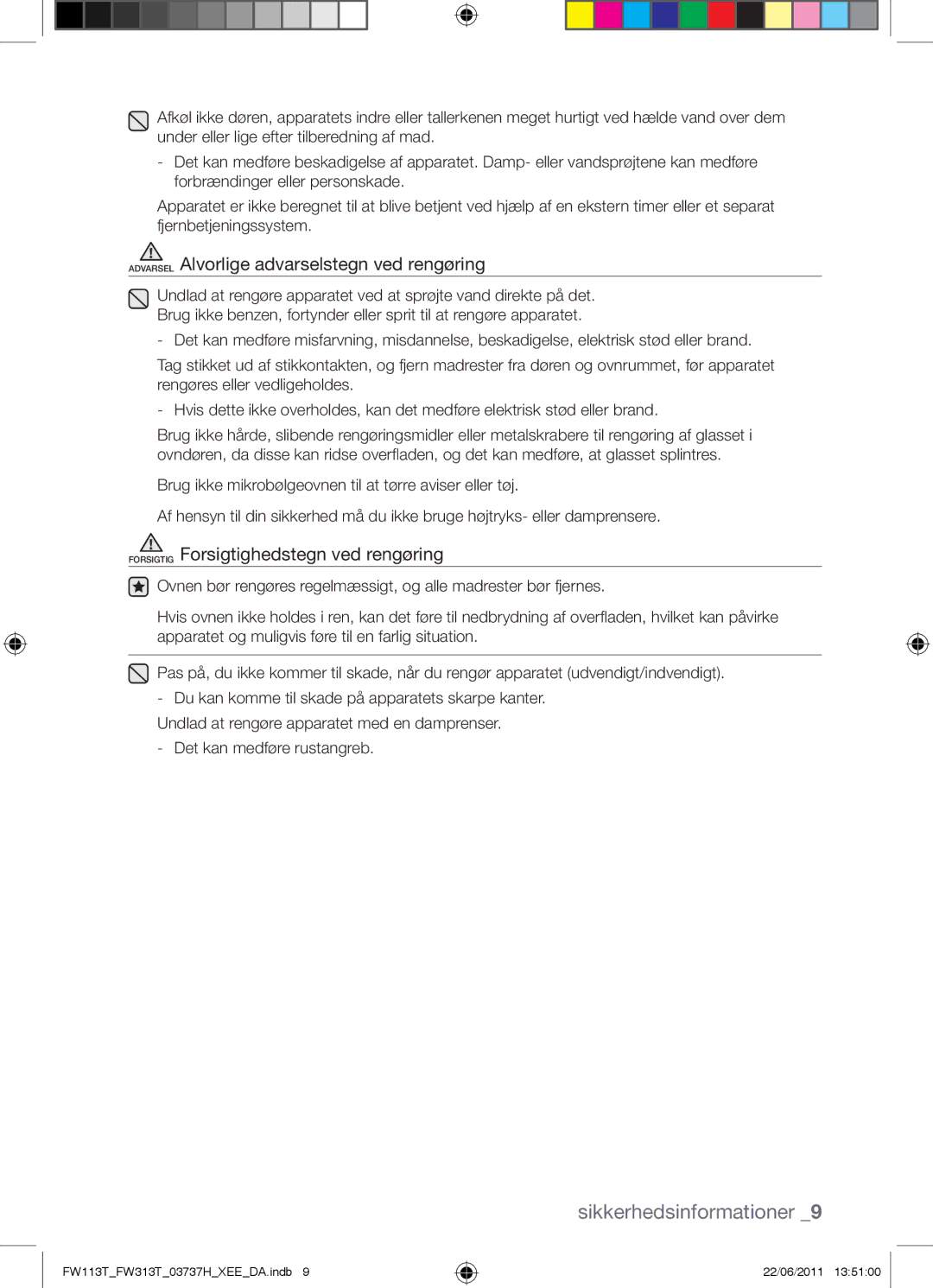 Samsung FW113T001/XEE manual Forsigtig Forsigtighedstegn ved rengøring 