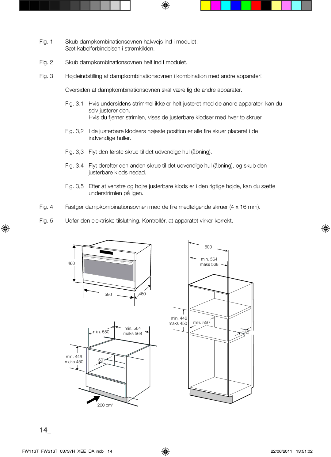 Samsung FW113T001/XEE manual Skub dampkombinationsovnen helt ind i modulet 