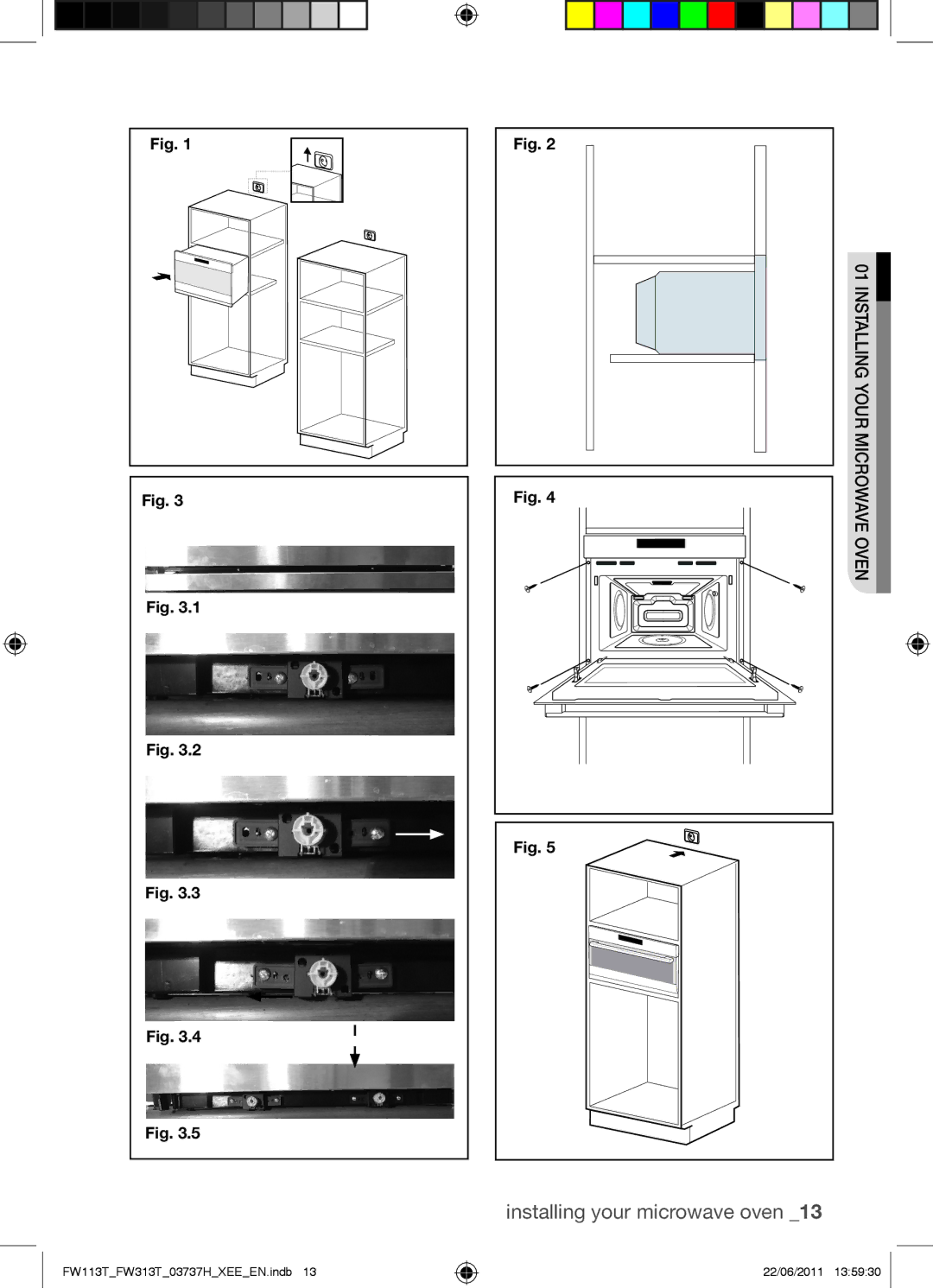 Samsung FW113T001/XEE manual Installing 