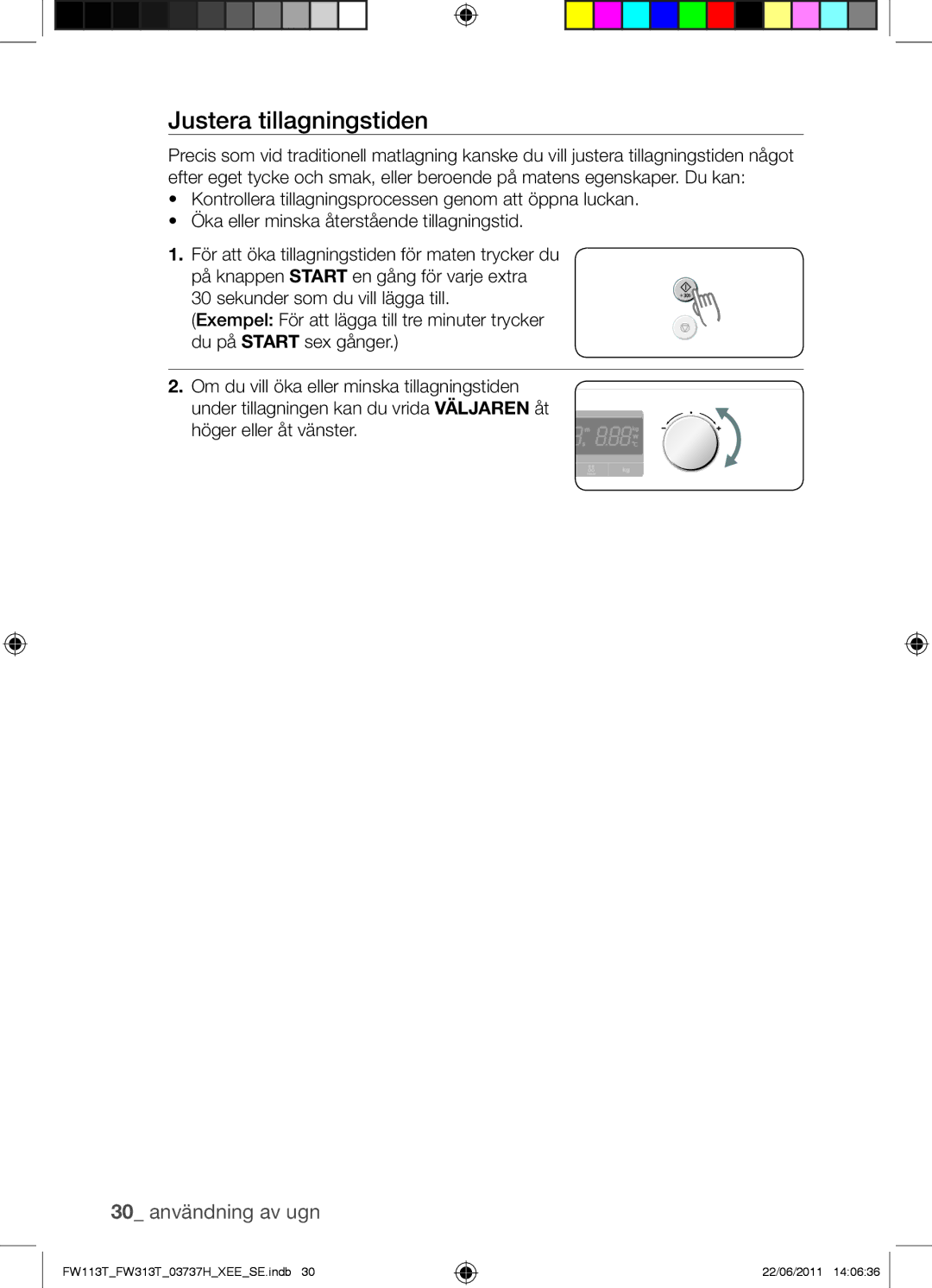 Samsung FW113T001/XEE manual Justera tillagningstiden, 30 användning av ugn 