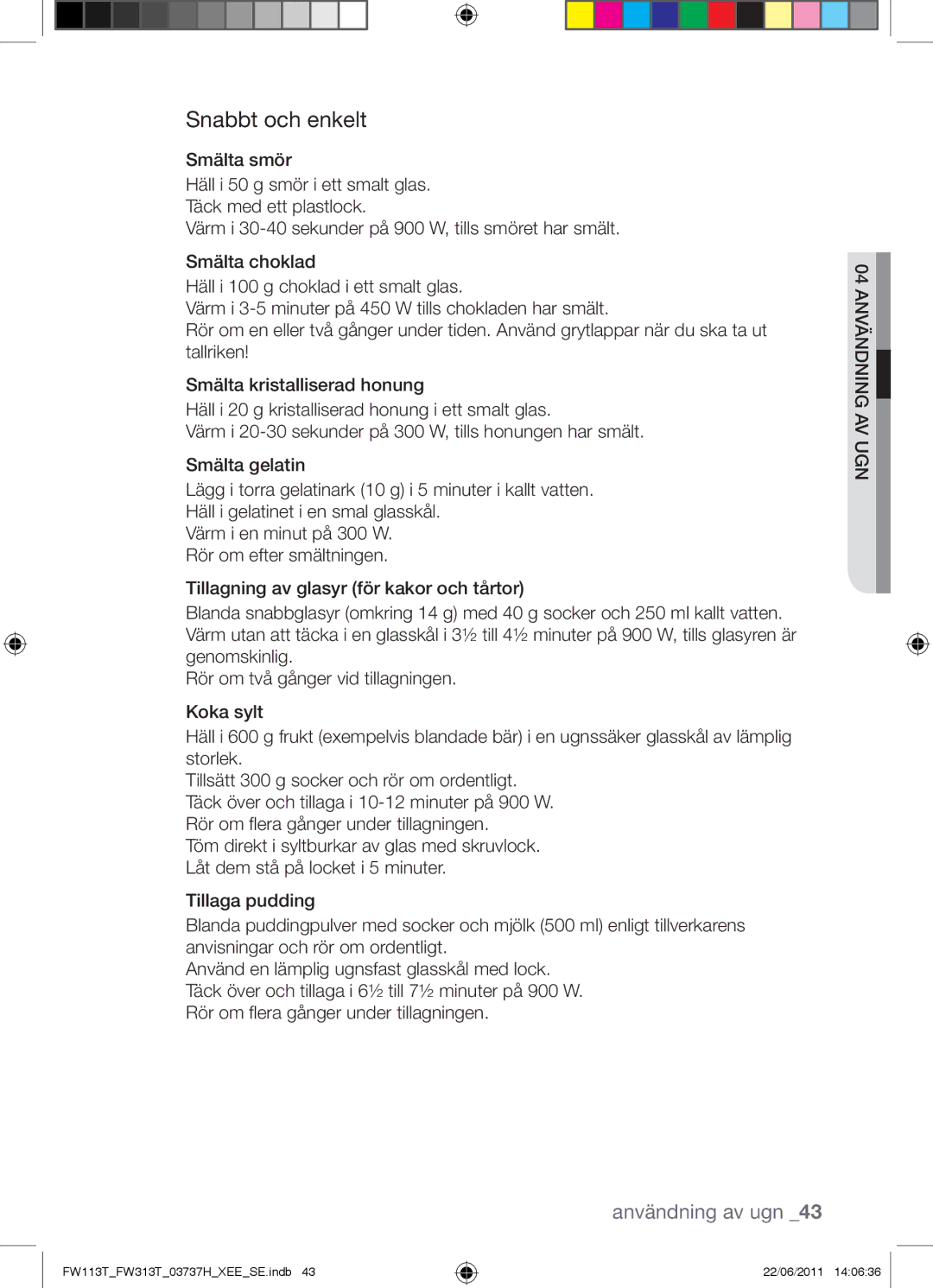 Samsung FW113T001/XEE manual Snabbt och enkelt 