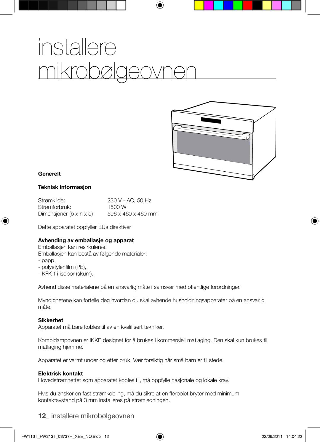 Samsung FW113T001/XEE manual Installere mikrobølgeovnen, Generelt Teknisk informasjon, Avhending av emballasje og apparat 