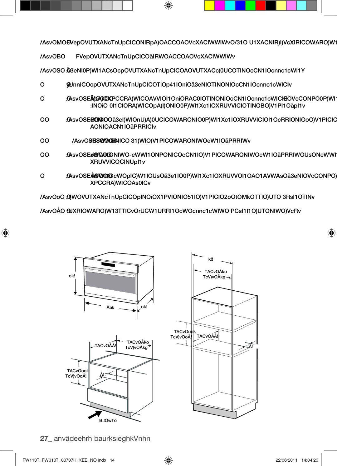 Samsung FW113T001/XEE manual Skyv kombidampovnen helt inn i kabinettet 