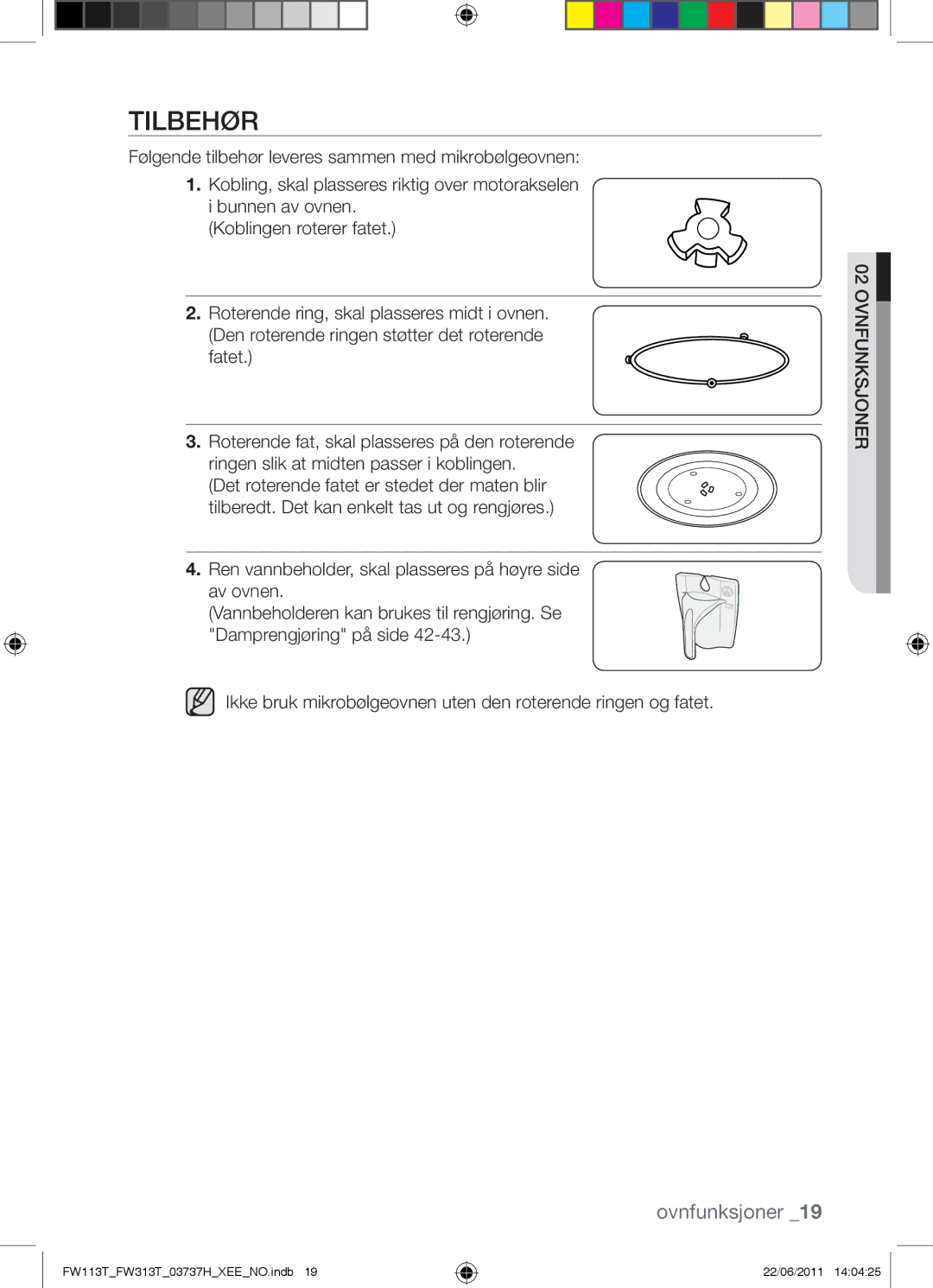 Samsung FW113T001/XEE manual Tilbehør 