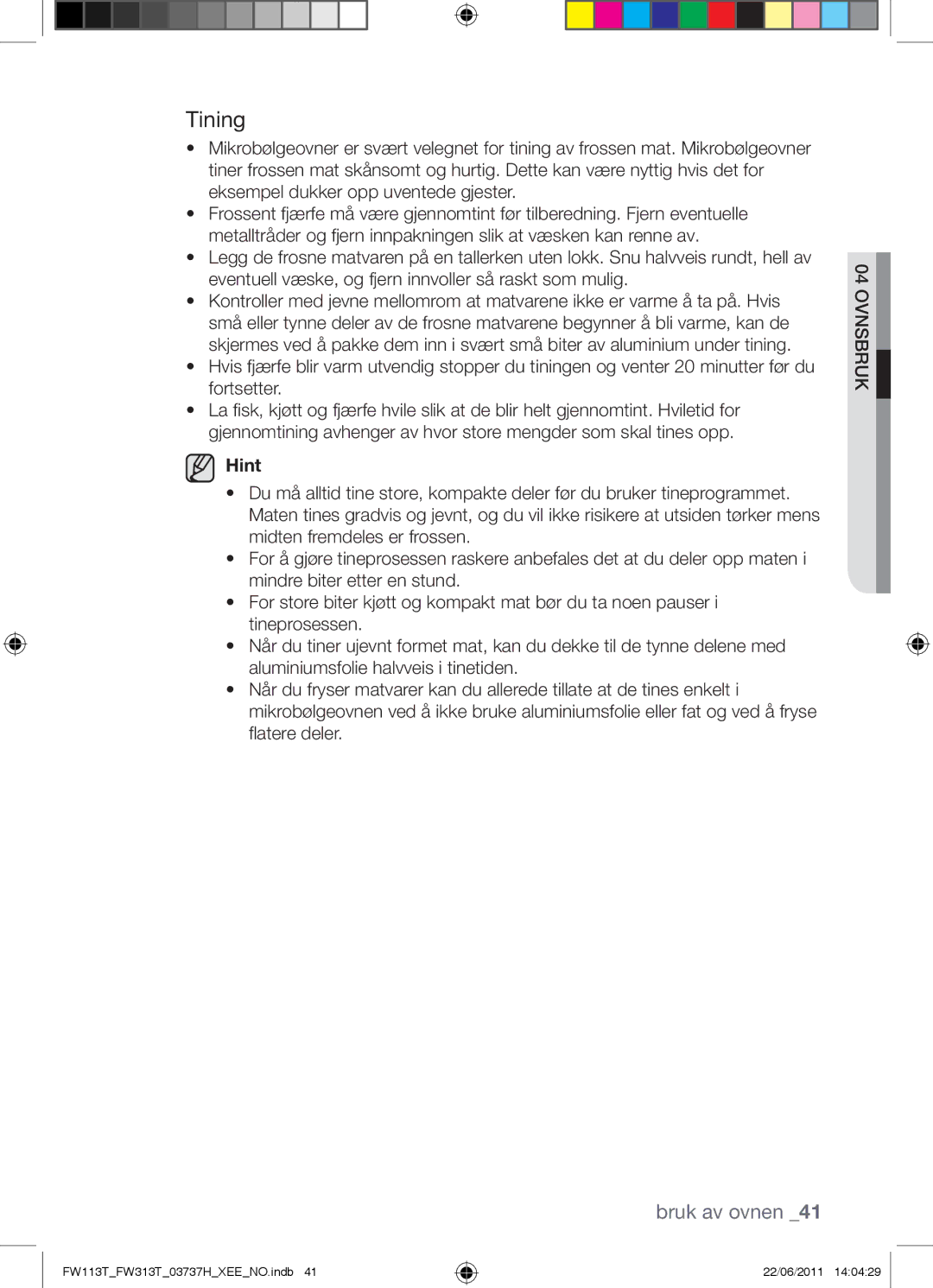 Samsung FW113T001/XEE manual Tining, Hint 