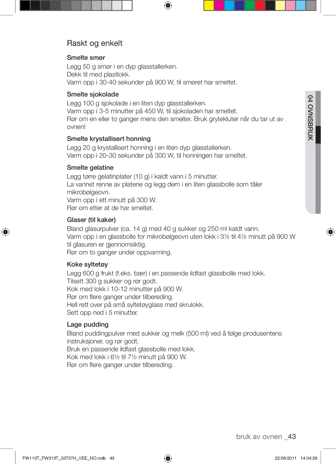 Samsung FW113T001/XEE manual Raskt og enkelt 