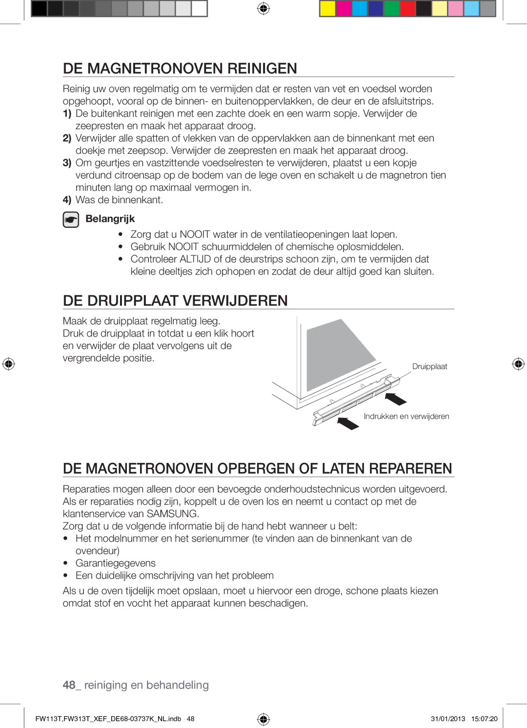 Samsung FW113T002/XEF DE Magnetronoven Reinigen, DE Druipplaat Verwijderen, DE Magnetronoven Opbergen of Laten Repareren 