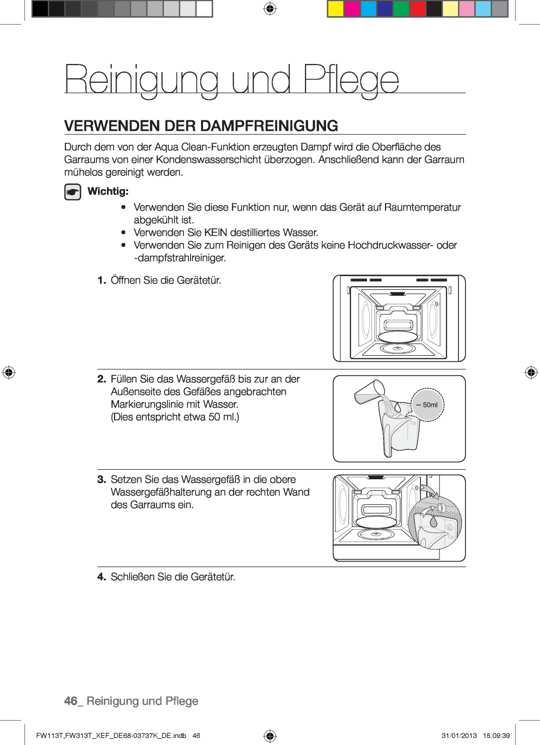 Samsung FW113T002/XEF manual Reinigung und Pflege, Verwenden Der Dampfreinigung 