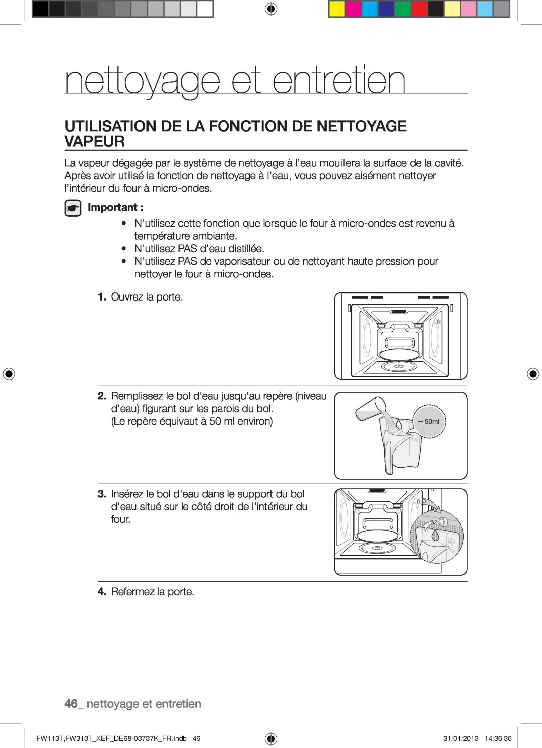 Samsung FW113T002/XEF manual nettoyage et entretien, Utilisation De La Fonction De Nettoyage Vapeur 