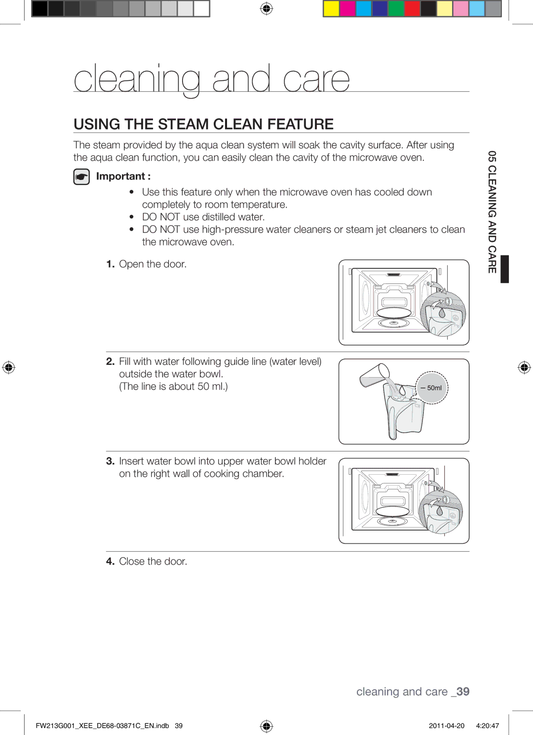 Samsung FW213G001/XEE manual Cleaning and care, Using the Steam Clean Feature 