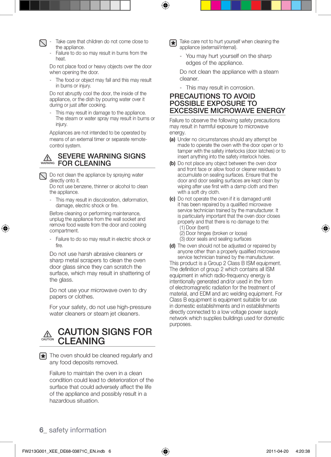 Samsung FW213G001/XEE manual Severe Warning Signs Warning for Cleaning 