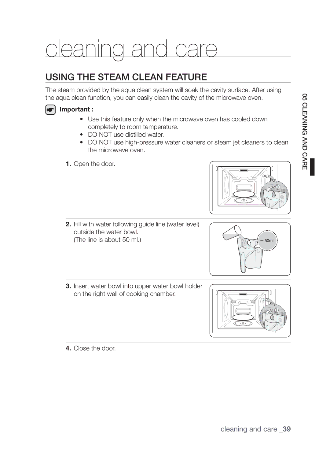 Samsung FW213G001/XEO manual Cleaning and care, Using the Steam Clean Feature 