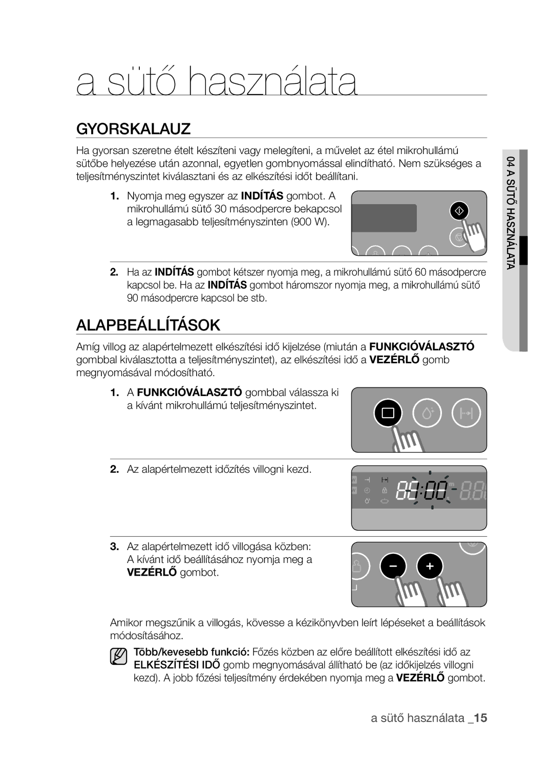 Samsung FW213G001/XEO manual Gyorskalauz, Alapbeállítások 