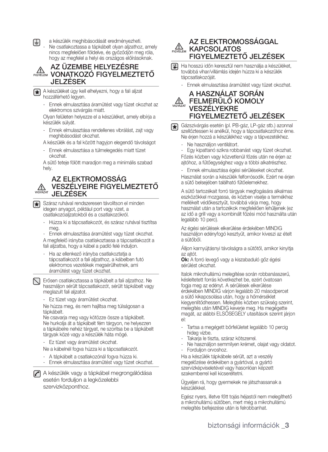 Samsung FW213G001/XEO manual AZ Elektromosság Veszélyeire Figyelmeztető 