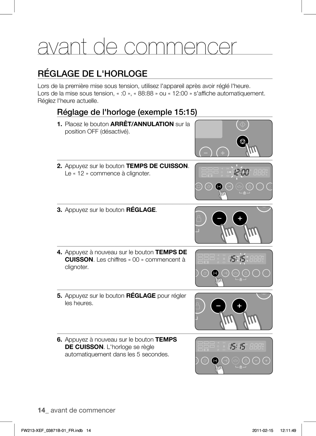 Samsung FW213G002/XEF manual Avant de commencer, Réglage DE Lhorloge, Réglage de lhorloge exemple 