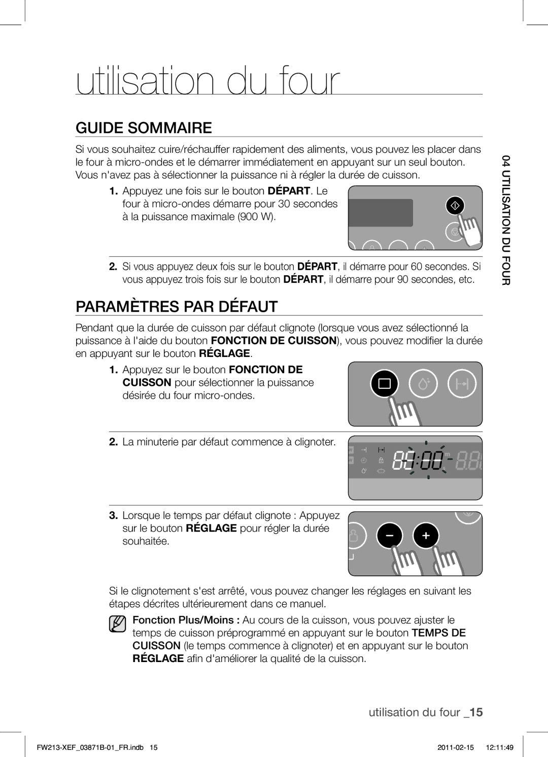 Samsung FW213G002/XEF manual Utilisation du four, Guide Sommaire, Paramètres PAR Défaut 