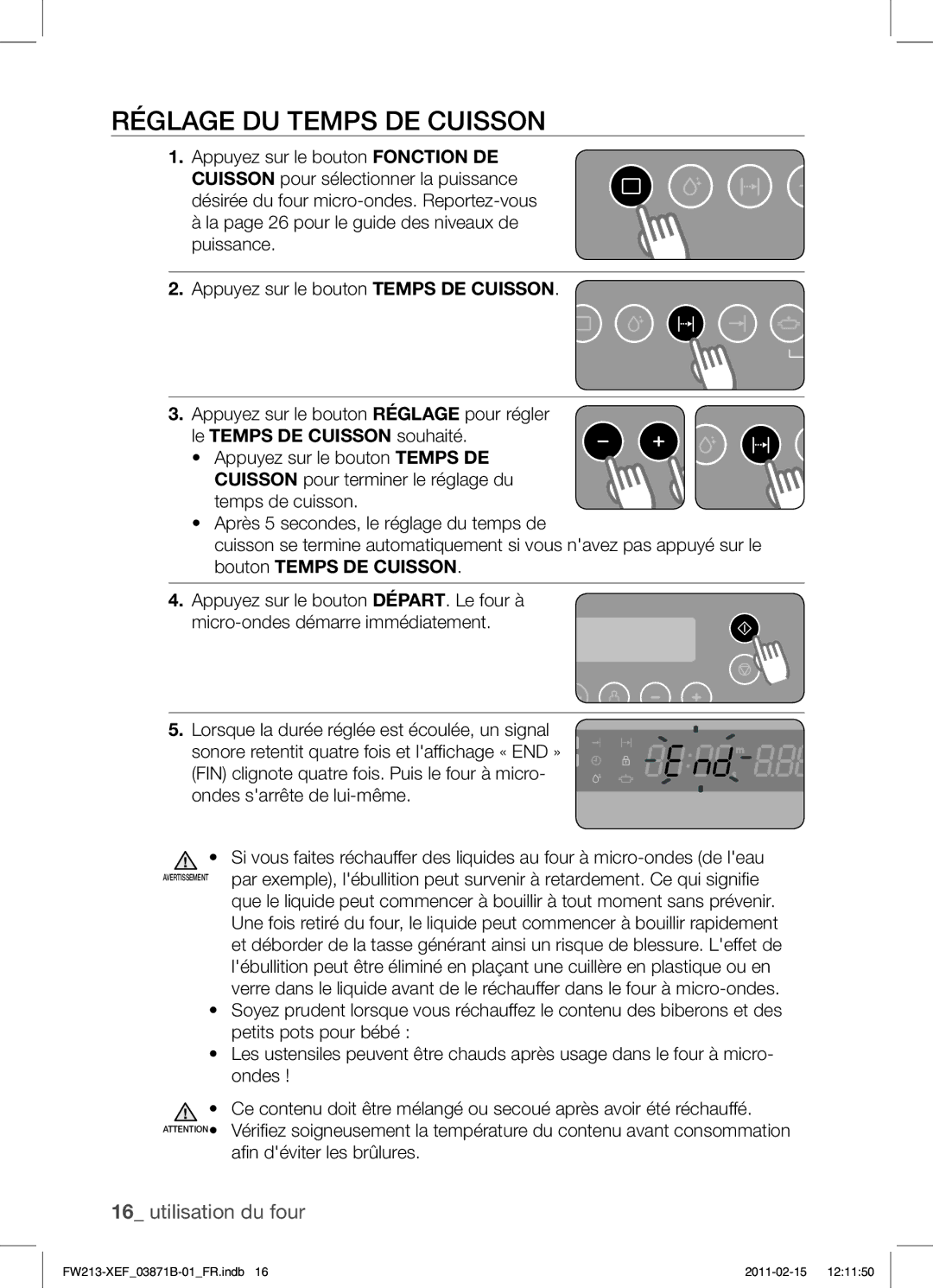 Samsung FW213G002/XEF manual Réglage DU Temps DE Cuisson, Le Temps DE Cuisson souhaité 