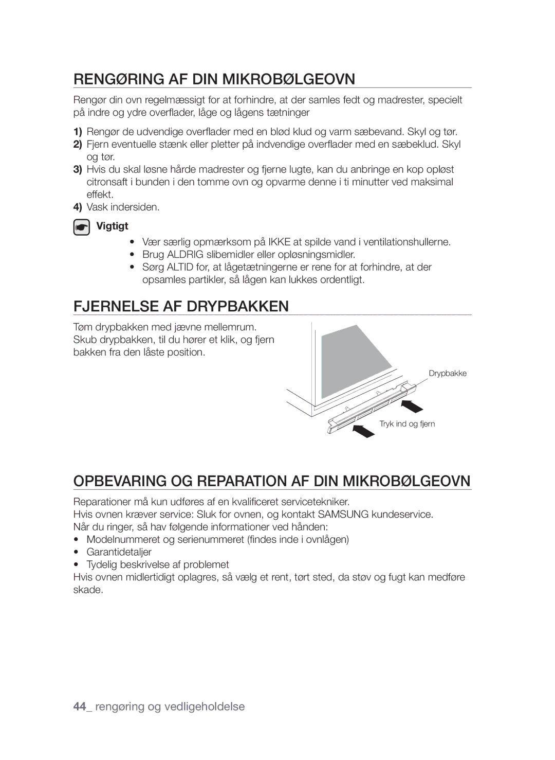 Samsung FW313T002/XEE manual Rengøring af din mikrobølgeovn, Fjernelse af drypbakken 