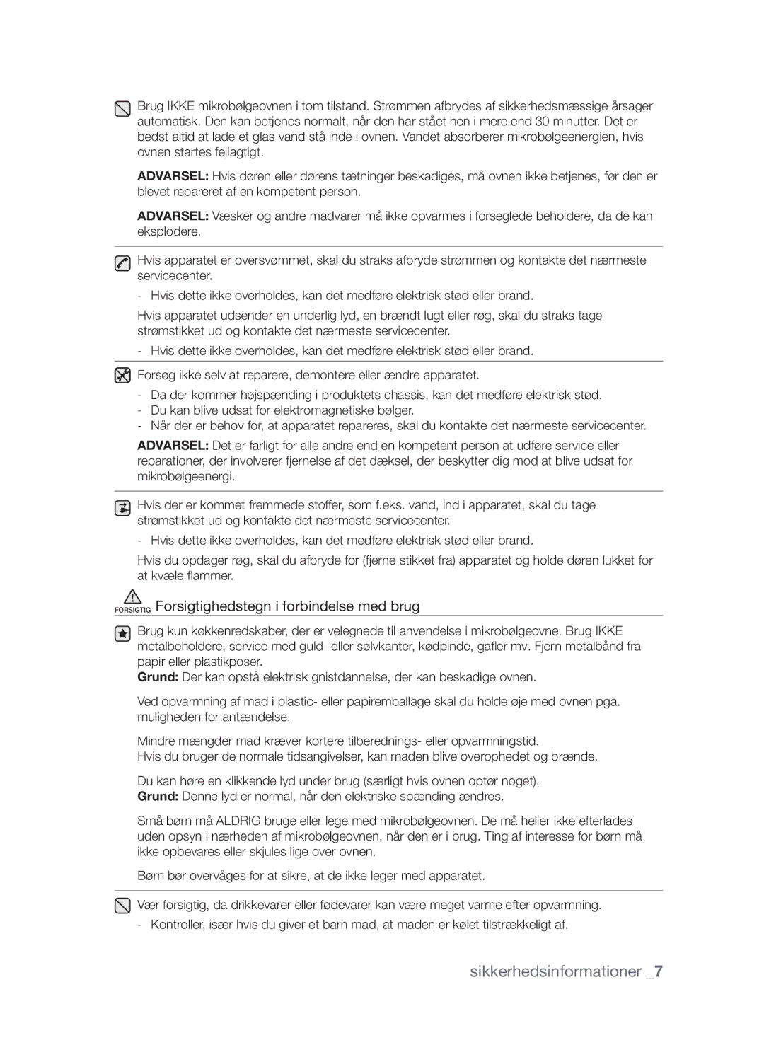 Samsung FW313T002/XEE manual Forsigtig Forsigtighedstegn i forbindelse med brug 