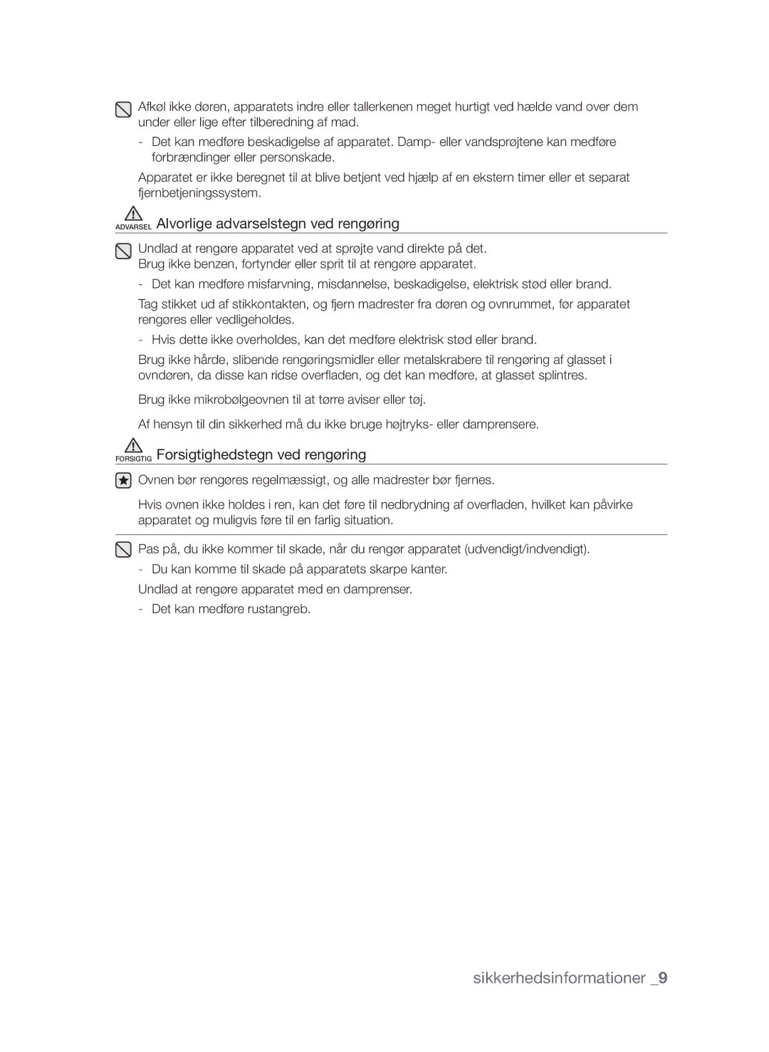 Samsung FW313T002/XEE manual Forsigtig Forsigtighedstegn ved rengøring 