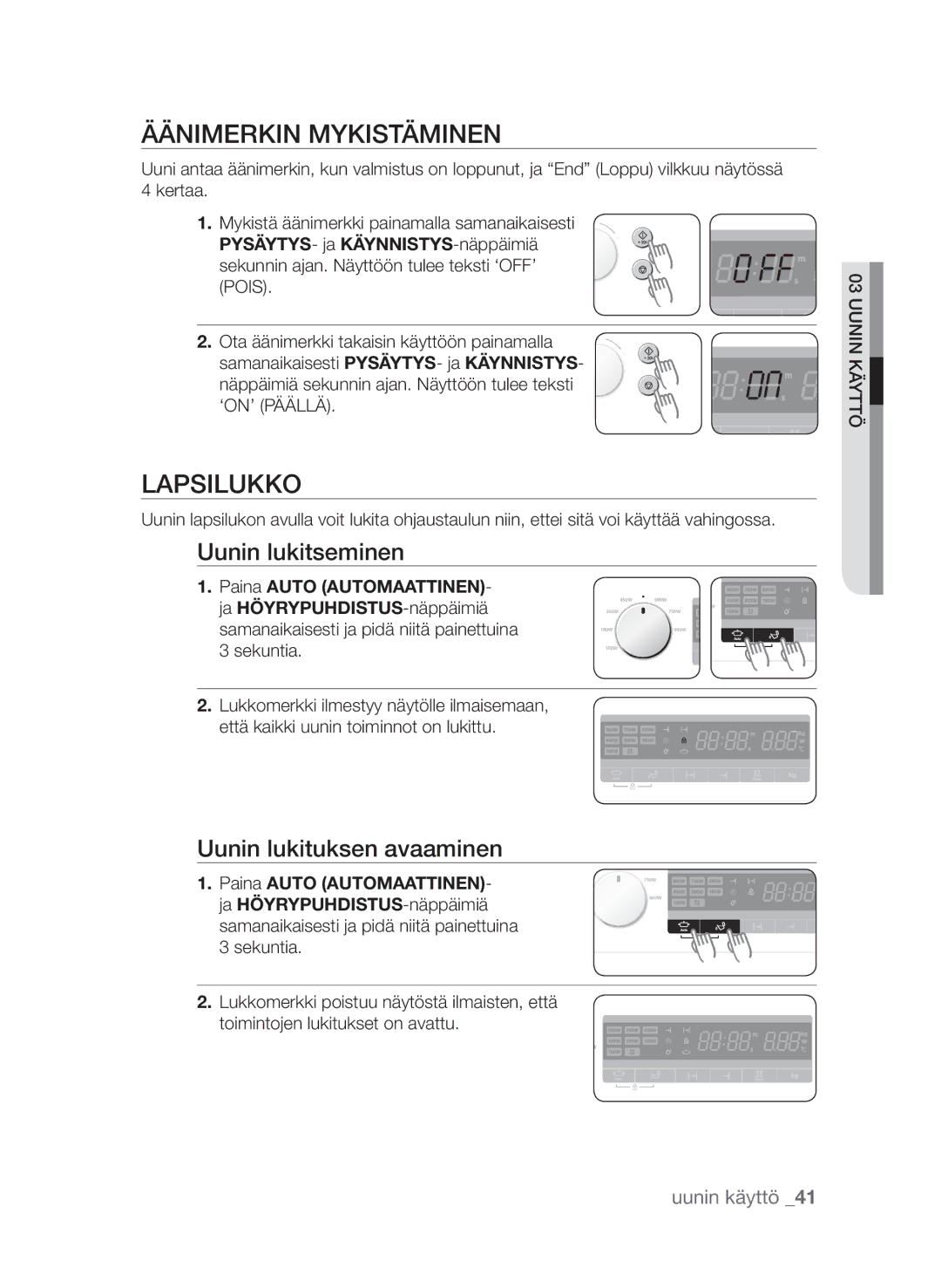 Samsung FW313T002/XEE manual Äänimerkin mykistäminen, Lapsilukko, Uunin lukitseminen, Uunin lukituksen avaaminen 