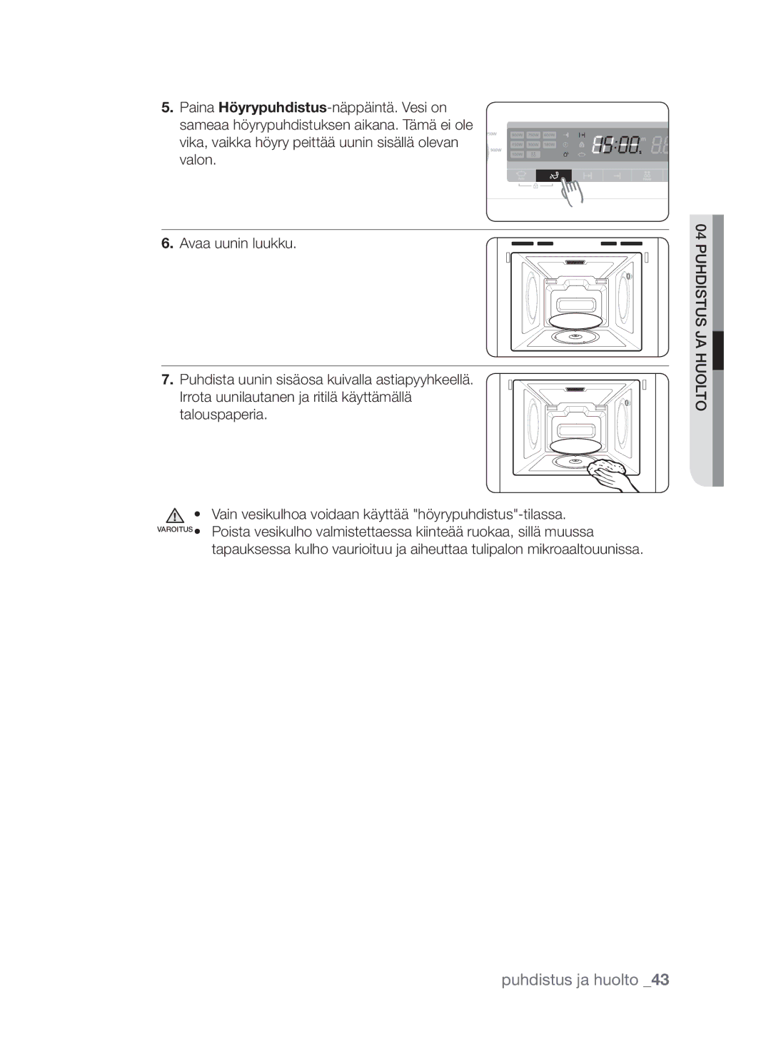 Samsung FW313T002/XEE manual Puhdistus ja huolto 