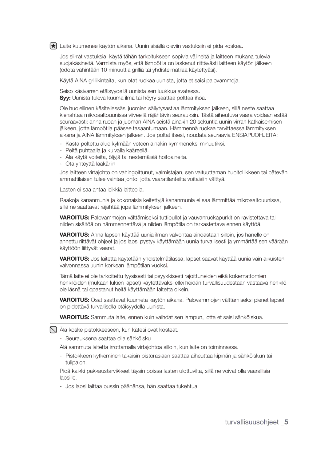 Samsung FW313T002/XEE manual Turvallisuusohjeet 