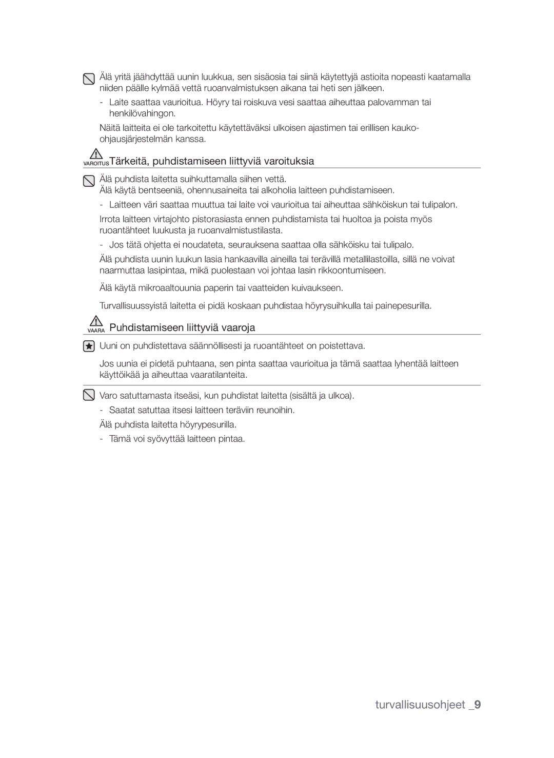 Samsung FW313T002/XEE manual VAROITUSTärkeitä, puhdistamiseen liittyviä varoituksia 