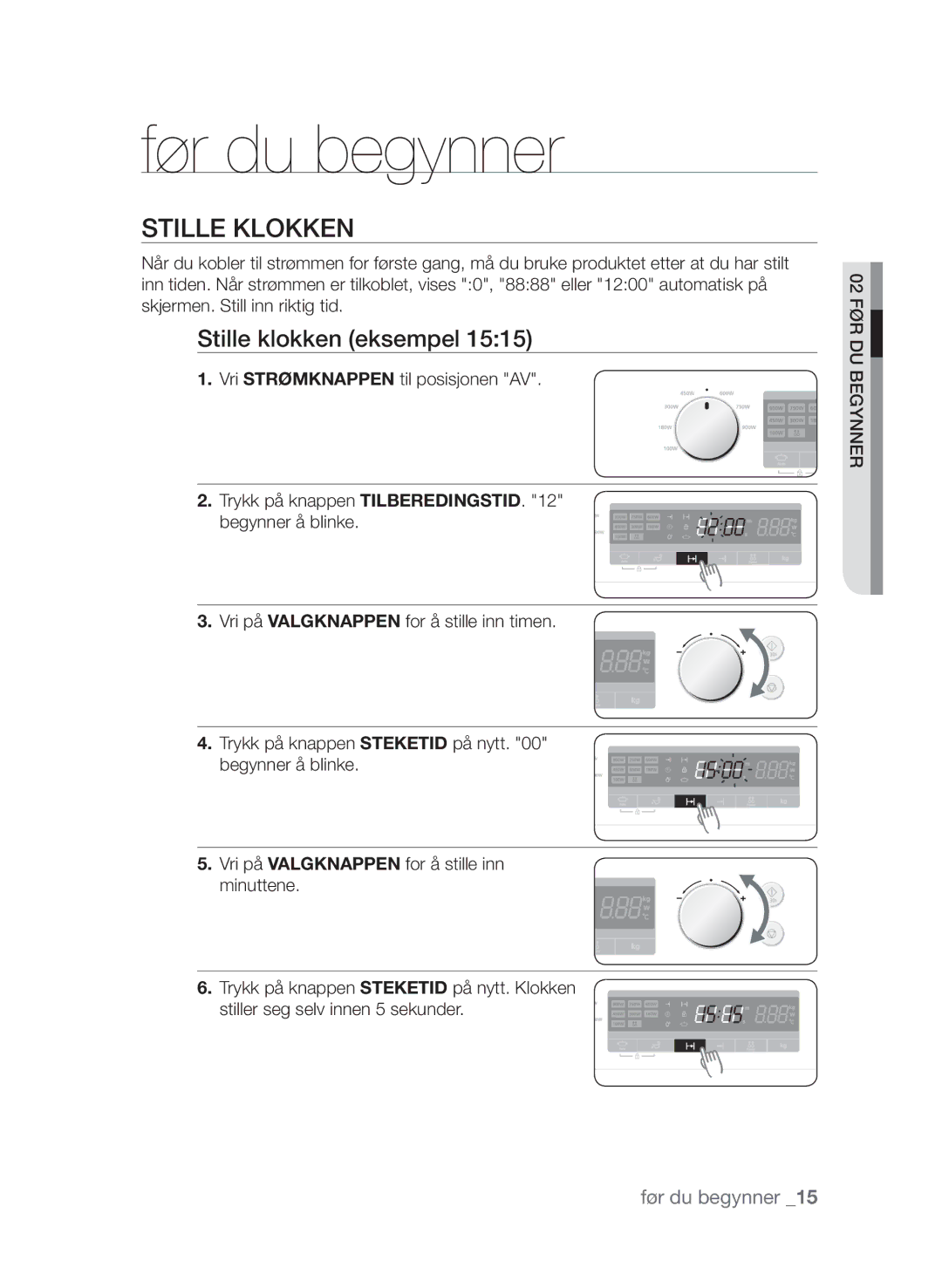 Samsung FW313T002/XEE manual Før du begynner, Stille klokken eksempel 