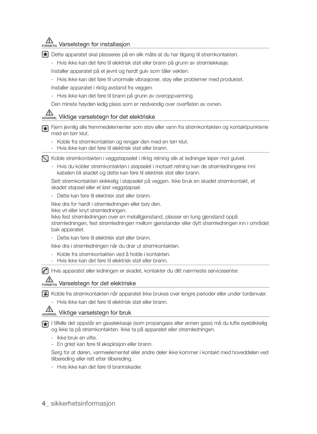 Samsung FW313T002/XEE manual Forsiktig Varselstegn for installasjon 