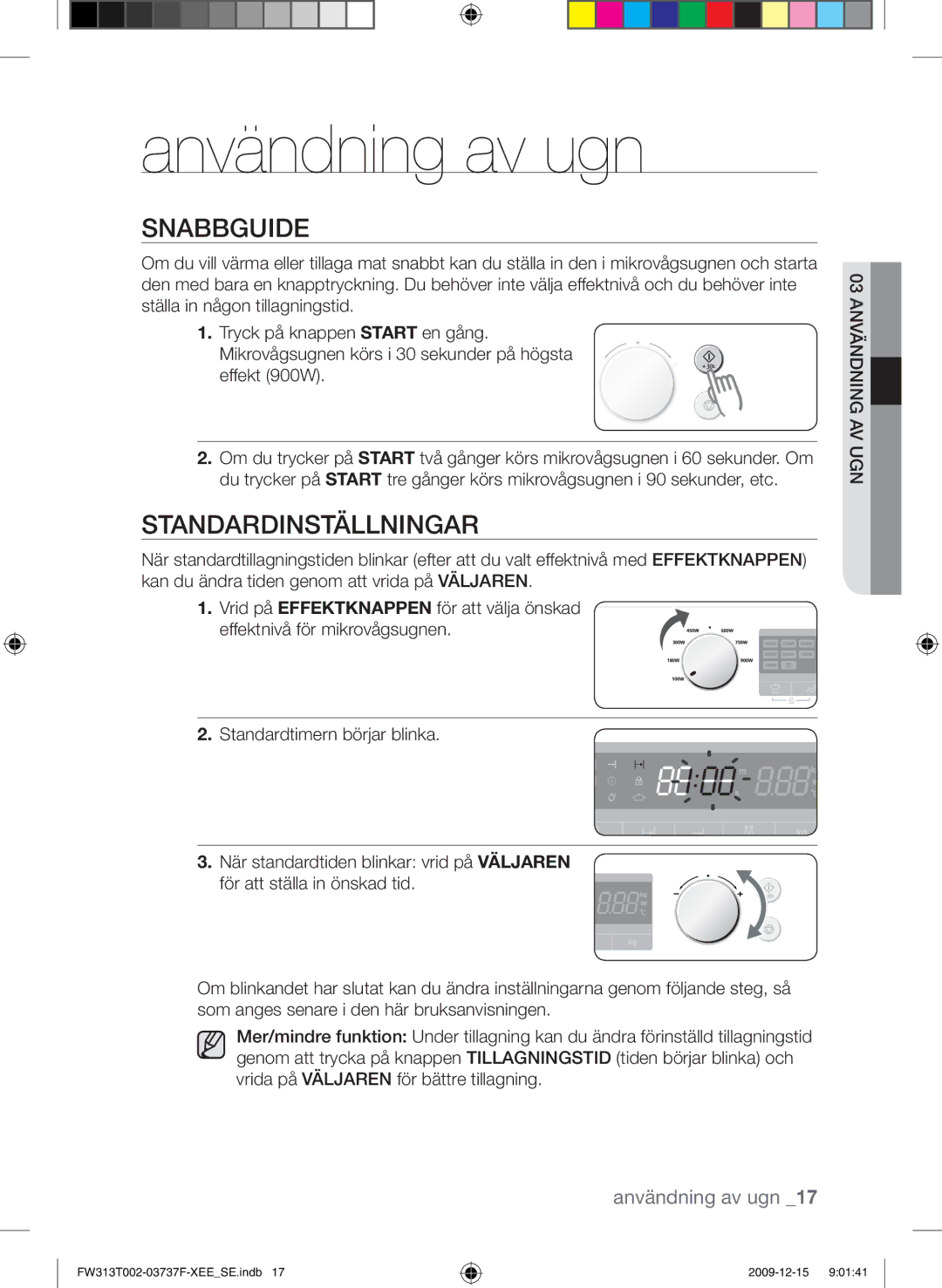 Samsung FW313T002/XEE manual Användning av ugn, Snabbguide, Standardinställningar 