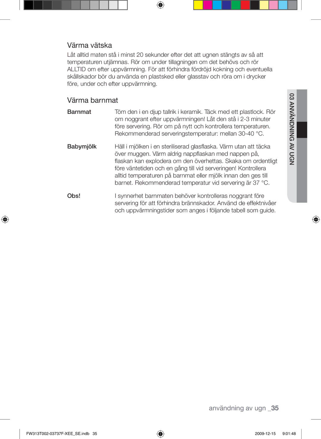 Samsung FW313T002/XEE manual Värma vätska, Värma barnmat 