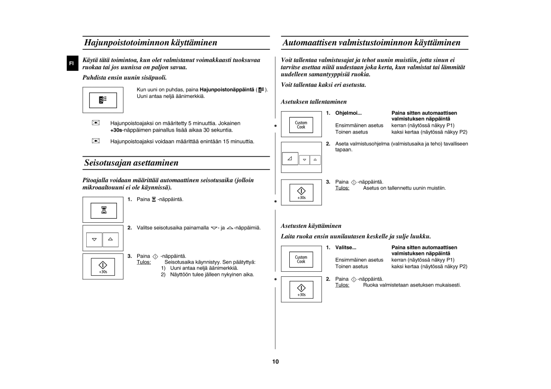 Samsung FW77KU-W/XEE, FW77KU-B/XEE manual Hajunpoistotoiminnon käyttäminen, Seisotusajan asettaminen 